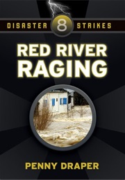 Disaster Strikes: Red River Raging (Penny Draper)