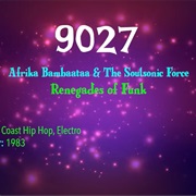 #7495 Renegades of Funk by Afrika Bambaataa & the Soulsonic Force