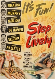 Step Lively - Albert S. D'Agostino, Carroll Clark, Darrell Silvera, & Claude E. Carpenter (1944)