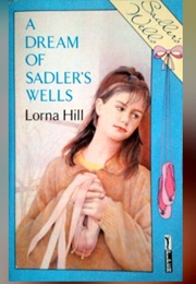 A Dream of Sadler's Wells (Lorna Hill)