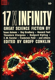 17 X Infinity (Groff Conklin)