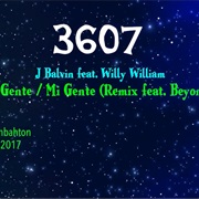 #8301 Mi Gente by J Balvin Featuring Willy William & Beyonce