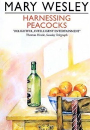 Harnessing Peacocks (Wesley, Mary)
