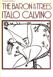 The Baron in the Trees (Italo Calvino)