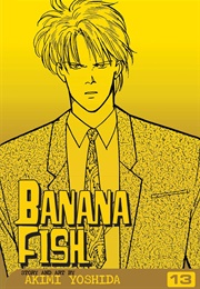 Banana Fish Volume 13 (Akimi Yoshida)