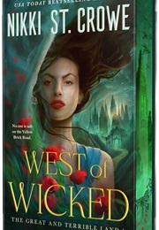 West of the Wicked (Nikki St. Crowe)