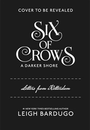 A Darker Shore (Leigh Bardugo)