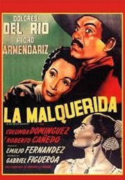 La Malquerida (1949)