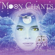 Marie Bruce - Moon Chants