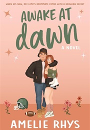 Awake at Dawn (Amelie Rhys)