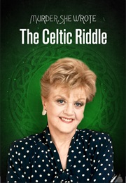 Murder, She Wrote: The Celtic Riddle (2003)