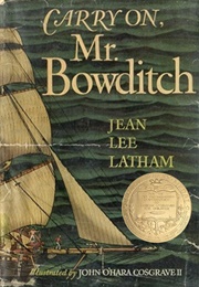 Carry On, Mr. Bowditch (Jean Lee Latham)