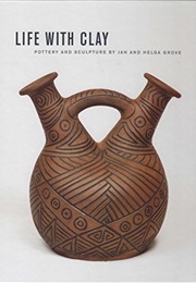 Life With Clay (Jan & Helga Grove)