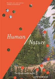 Human/Nature (Jane Rawson)