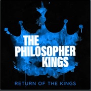 Still the One - The Philosopher Kings