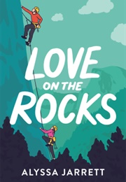 Love on the Rocks (Alyssa Jarrett)
