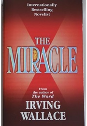 The Miracle (Irving Wallace)
