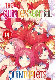 The Quintessential Quintuplets Vol. 14 (Negi Haruba)