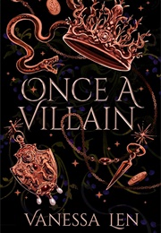 Once a Villain (Vanessa Len)