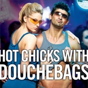 Hot Chicks With Douchebags