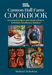 Cannon Hall Farm Cookbook (Richard Nicholson)