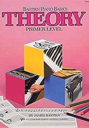 Bastien Piano Basics Theory Primer Level (Bastien)