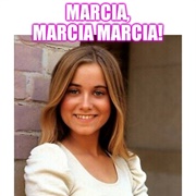 Marcia, Marcia, Marcia!