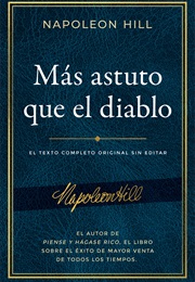 Más Astuto Que El Diablo (Napoleon Hill)
