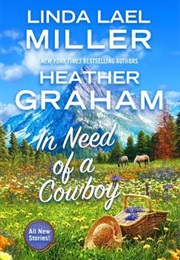 In Need of a Cowboy (Linda Lael Miller)