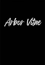 Arbor Vitae (2003)