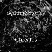 ßęđŧīmĕ Šŧōŗĩėş - Ċħŗĕąŧōš