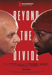 Beyond the Divide (2025)