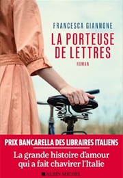 La Porteuse De Lettres (Francesca Giannone)