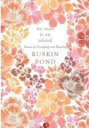 No Man Is an Island (Ruskin Bond)