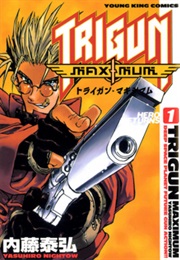 Trigun Maximum Vol. 1: Hero Returns (Yasuhiro Nightow)