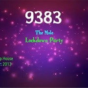 #7411 Lockdown Party by the Mole
