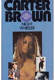 Night Wheeler (Carter Brown)