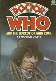 Doctor Who and the Horror of Fang Rock (Terrance Dicks)