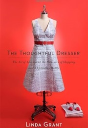 The Thoughtful Dresser (Linda Grant)