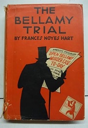 The Bellamy Trial (Frances Noyes Hart)