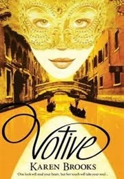 Votive (Karen Brooks)
