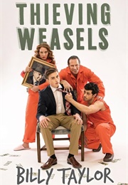 Thieving Weasels (Billy Taylor)