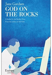 God on the Rocks (Jane Gardam)