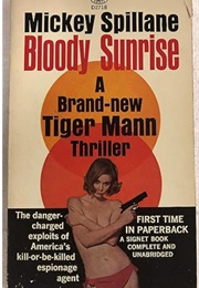 Bloody Sunrise (Mickey Spillane)