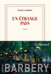 Un Étrange Pays (Muriel Barbery)