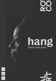 Hang (Green, Debbie Tucker)