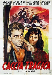 Caccia Tragica (1947)