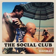 The Social Club - Normal