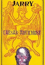 Caesar Antichrist (Alfred Jarry)