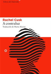 A Contraluz (Rachel Cusk)